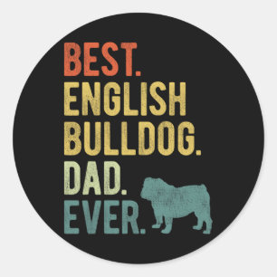 Beste Engelse Bulldog Pa Ooit Hond Papa Vader &# Ronde Sticker
