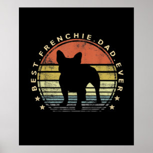 beste franchie vader ooit Papa franse bulldog gi Poster