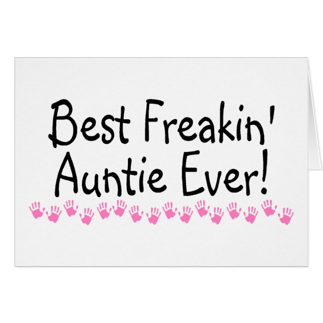 Beste Freakin Auntie Ever (Voorkant Horizontaal)