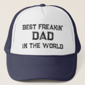  Beste Freakin' Dad In De Wereld Trucker Hat Pet (Voorkant)