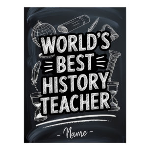Beste geschiedenis leraar schoolbord ontwerp perfect poster