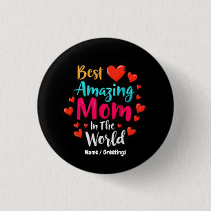 Beste geweldige moeder in de wereld perfecte cadea ronde button 3,2 cm