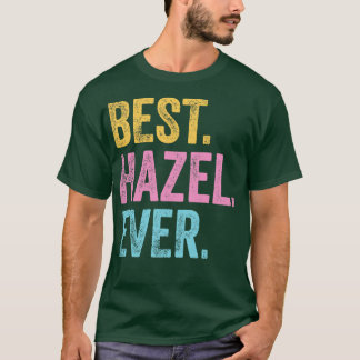 Beste Hazel ooit T-shirt