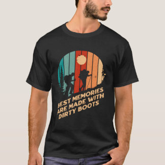 Beste Herinneringen Gemaakt Op Vuil Laarzen Wandel T-shirt