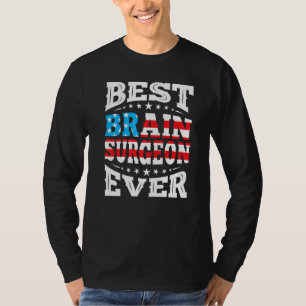 Beste hersenchirurg ooit 4 juli VS Amerika T-shirt