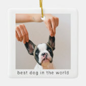 Beste hond in de wereld | Dog Photo Keramisch Ornament (Voorkant)