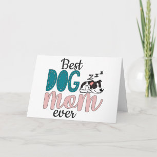 Beste hond-moeder ooit met een schattige slapende kaart