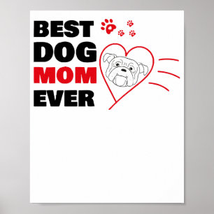 Beste hond moeder ooit poster