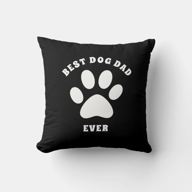 Beste hond pap ooit aangepaste tekst op maat kussen (Voorkant)