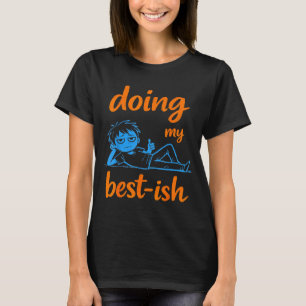 Beste humoristische schets figuur krabbel doen t-shirt