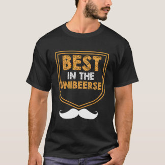 Beste in de Unibeerse Papa Bier Daddie Drinker Dra T-shirt