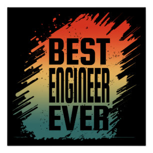 BESTE INGENIEUR Ooit Perfect Poster