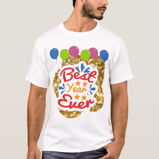 Beste Jaar Ooit Gouden Sparkle Ballonnen T-shirt (Voorkant)