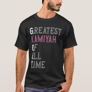 Beste Kamiyah aller tijden  GOAT  Kamiyah T-shirt