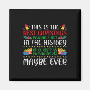 Beste Kerst Pajama Shirt Ooit Xmas Family Funny Magneet