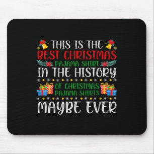 Beste Kerst Pajama Shirt Ooit Xmas Family Funny Muismat
