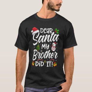 Beste kerstcadeautje, mijn broer... t-shirt