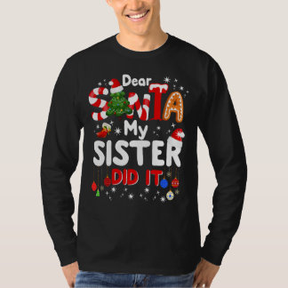 Beste kerstcadeautjes voor de kerstman, mijn zuste t-shirt