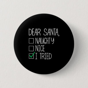 Beste Kerstman Aardig Stout Ik Heb Geprobeerd Kers Ronde Button 5,7 Cm