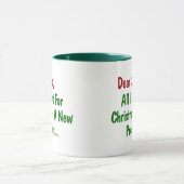 Beste kerstman, alles wat ik voor Kerstmis wil is  Mok (Midden)