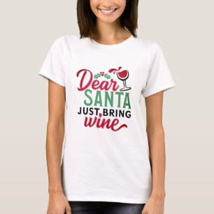 Beste Kerstman Breng gewoon Wijn Schattig T-shirt