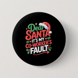 Beste Kerstman Het Is De Schuld Van Mijn Collega  Ronde Button 5,7 Cm