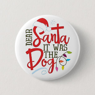 Beste Kerstman Het Was De Hond Grappig Ronde Button 5,7 Cm