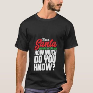 Beste Kerstman Hoeveel weet je grappig kerst XM T-shirt