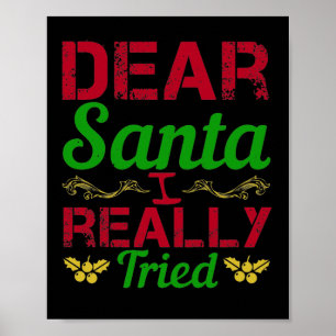 Beste kerstman, ik heb echt geprobeerd poster