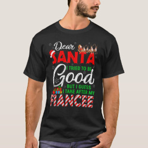 Beste kerstman, ik heb geprobeerd goed te zijn, ma t-shirt