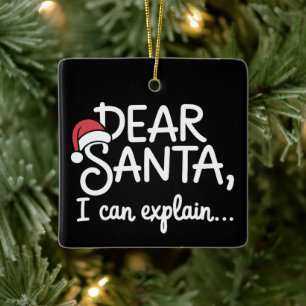 Beste Kerstman, ik kan het uitleggen Grappig Kerst Keramisch Ornament