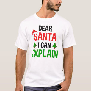 Beste kerstman, ik kan schaamteloze kerst uitlegge t-shirt