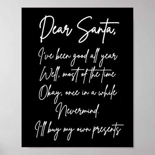 Beste kerstman, ik koop mijn eigen spullen grappig poster (Voorkant)