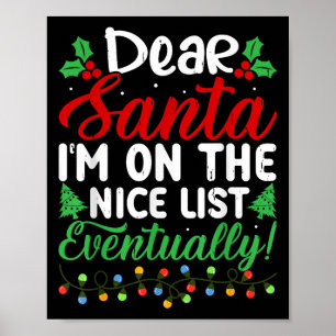 Beste Kerstman ik sta uiteindelijk op de goede lij Poster