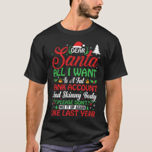 Beste Kerstman, ik wil alleen een dikke bankrekeni T-shirt