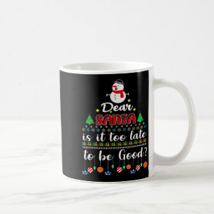 Beste Kerstman Is Het Te Laat Om Braaf Te Zijn Gra Koffiemok