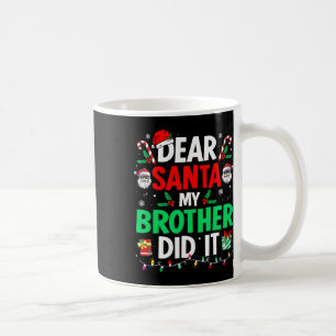 Beste Kerstman Kerstmis Mijn Broer Heeft Het Gedaa Koffiemok