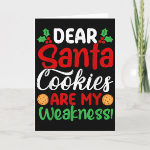Beste Kerstman Koekjes zijn mijn zwakte! Grappige Kaart
