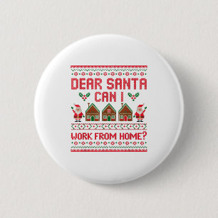 Beste Kerstman Mag Ik Vanuit Huis Werken Grappige Ronde Button 5,7 Cm