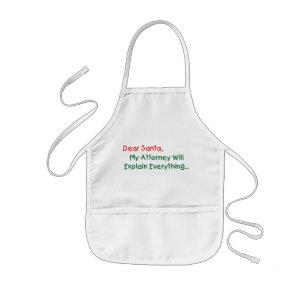 Beste Kerstman Mijn Advocaat Zal Het Uitleggen - G Kinder Schort
