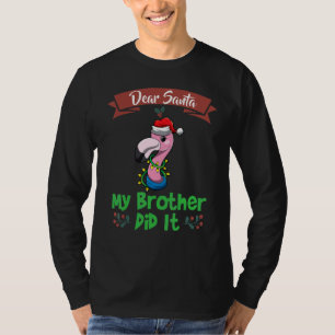 Beste Kerstman Mijn Broer Heeft Het Gedaan Broers T-shirt