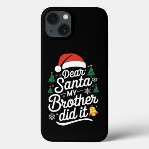 Beste kerstman, mijn broer heeft het grappig gemaa iPhone 13 hoesje