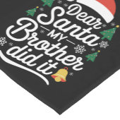 Beste kerstman, mijn broer heeft het grappig gemaa korte tafelloper (Hoek)