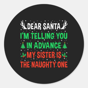 Beste Kerstman Mijn Zus Is De Stoute Christmas Gra Ronde Sticker