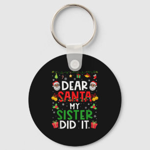 Beste kerstman, mijn zuster heeft het grappig geda sleutelhanger