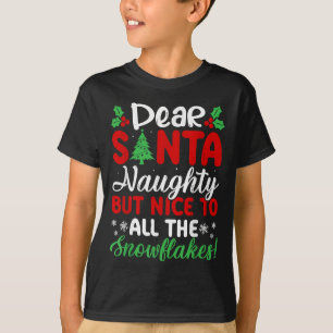 Beste Kerstman Stout Maar Aardig Voor Al De Sneeuw T-shirt