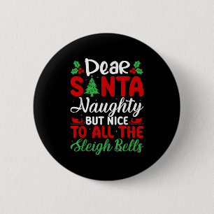 Beste Kerstman Stout Maar Leuk Voor Alle Sleighbel Ronde Button 5,7 Cm