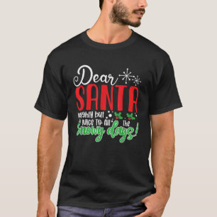 Beste Kerstman Stout Maar Leuk voor Alle Sneeuwige T-shirt