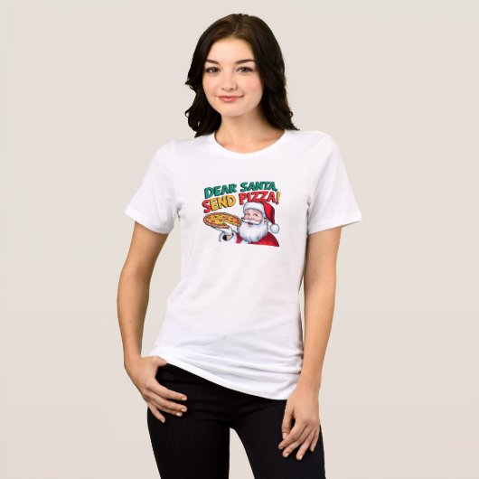Beste Kerstman, stuur deze kerst pizza Tri-Blend Shirt (Voorkant volledig)