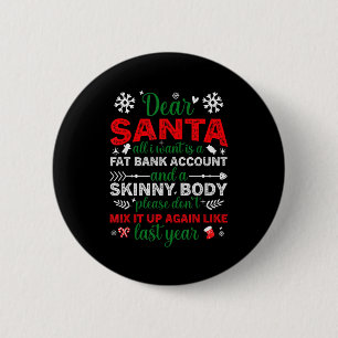 Beste Kerstman Vette Bankrekening Mager Lichaam Gr Ronde Button 5,7 Cm